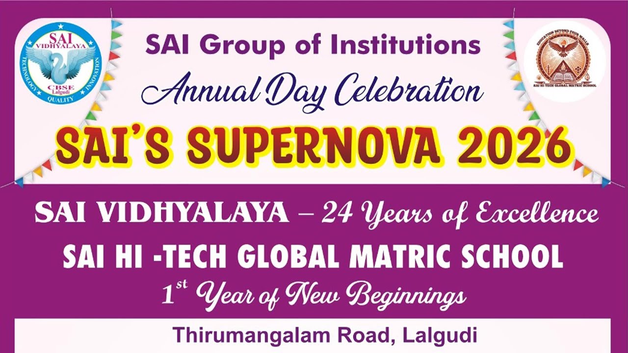 SAI`S SUPERNOVA 2026 / 31.01.2026 / 04.00 pm Onwards / SAI VIDHYALAYA /  LIVESTREAMING