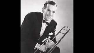 Glenn Miller and his Orchestra I Want To Be Happy