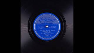 The Man on the Flying Trapeze - Part 1 and 2 ~ Dick Robertson and His Orchestra (1933)