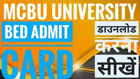 BEd Admit Card Download Karna Sikhen Keval 2 Minutes Me MCBU University Chhatarpur