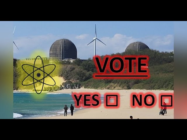 Nuclear Power in Taiwan: The Story Behind Saturday’s Radioactive Referendum – S5-E25 Nuclear Power in Taiwan: The Story Behind Saturday’s Radioactive Referendum – S5-E25