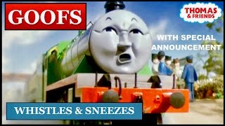 Goofs Found In Whistles & Sneezes (Plus Special Announcement)