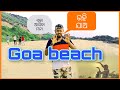 Goa beach   jallyfish attack tourist place vlogger by pin2 village vloggoa tour