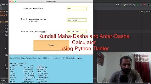 Vedic Kundli Maha-Dasha & Antar-Dasha Calculator using Python Tkinter