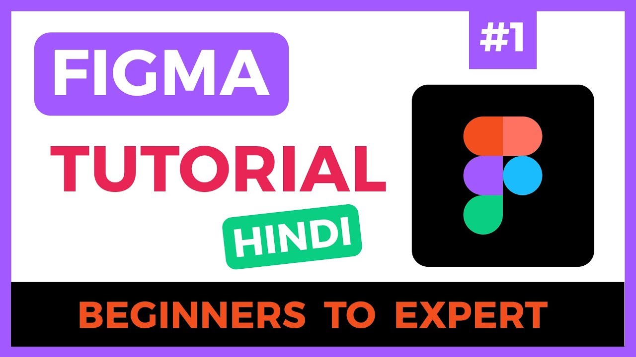 Figma tutorial in Hindi | figma tutorial for beginners ...