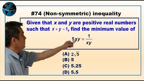 521 Math #74 Non-symmetric inequality (without Calculus, without AM-GM)