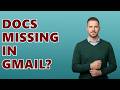 Where To Find Google Docs In Gmail?