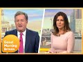 Piers Morgan: 'This Is Our War' In a Heated Coronavirus Cases Discussion | Good Morning Britain