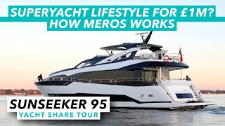 Superyacht lifestyle for £1m? Sunseeker 95 Meros shared ownership yacht tour | Motor Boat & Yachting