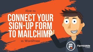 How to Connect Your Sign-Up Form to Mailchimp in WordPress screenshot 3