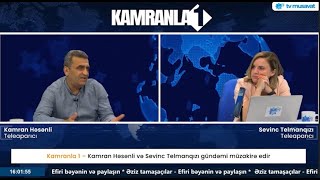 Vaxt Gələcək Ermənilər Bi̇z Türkük Deyəcəklər - Kamran Həsənli