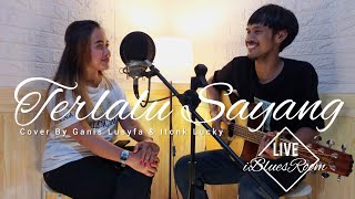 Terlalu Sayang - Siti Aliyah (Cover) Ganis Lusyfa ft Itonk Lucky | Tarling Akustik