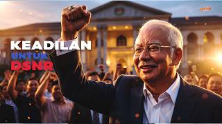 Keadilan Ke Atas DS Najib Razak.