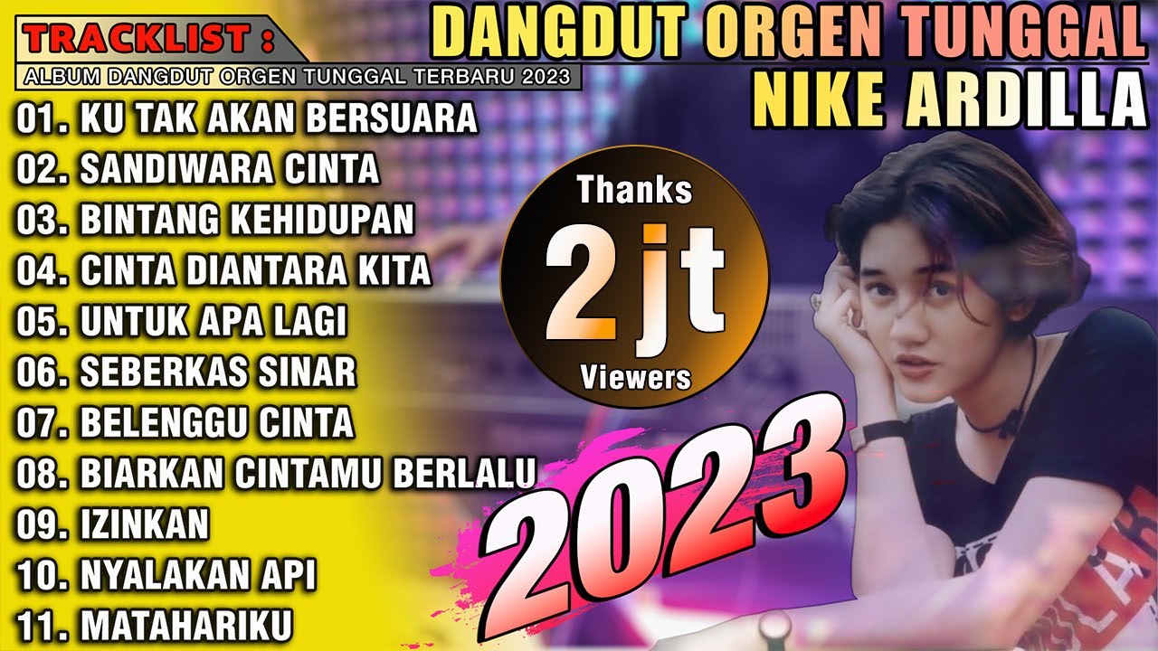 FULL ALBUM DANGDUT ORGEN TUNGGAL _ NIKE ARDILLA | BASS JEDUG 2023