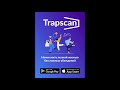 Trapscan Intro