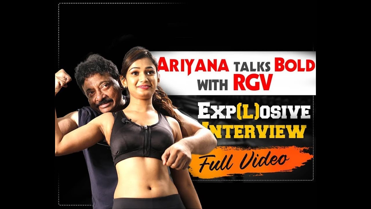 Ariyana talks bold with RGV explosive interview full video