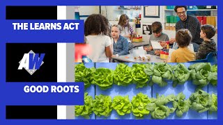 "Arkansas Week: The LEARNS Act and 'Good Roots'"