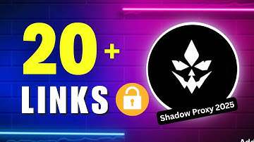 20+ Nieuwe Shadow Proxy-links 2025 | Niet-geblokkeerde websites voor scholen 2025 | Shadow-links ...