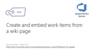 #azuredevopssprints 154 - Criar e incorporar work items em uma página da wiki