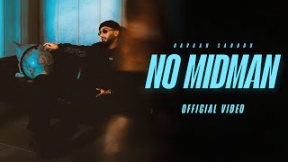 No Midman Official Video Navaan Sandhu Latest New Punjabi Songs 2025
