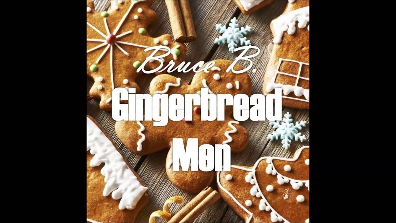 Bruce B. - Gingerbread Men (Original Mix) (free Download)