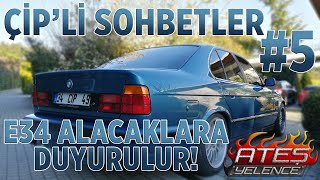 E34 SATIN ALACAKLARA ÖZEL | BMW E34 5.20 TÜYOLARI