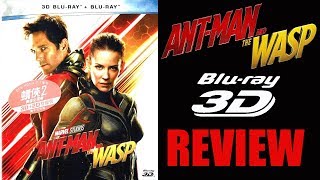 ANT-MAN AND THE WASP 3D Blu-ray Review