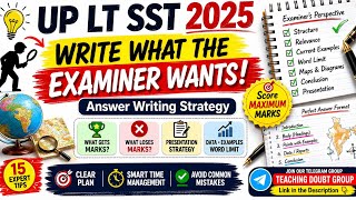 UP LT Grade SST 2025 | Answer Writing Strategy | Examiner Expectations, Mistakes & Scoring Tips