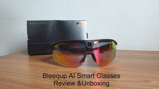 Bleequp Ranger Ai Camera Cycling Glasses - Review & Unboxing
