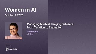 Managing Medical Imaging Datasets: From Curation to Evaluation