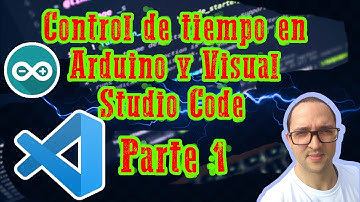 Control de tiempo: millis() y micros() vs delay() en Arduino con Visual Studio Code PARTE 1