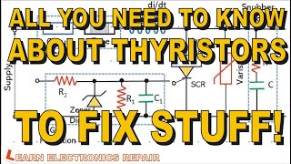 All You Need To KNOW About SCR Thyristors (Traics and Diacs) To FIX Stuff! How They work tutorial