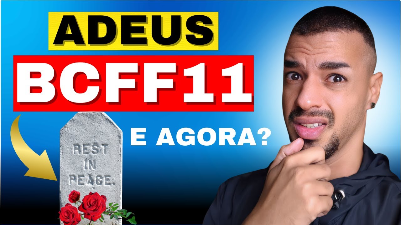 🚨#BCFF11: O QUE ACONTECEU? POR QUE O FUNDO IMOBILIÁRIO VAI ACABAR ...