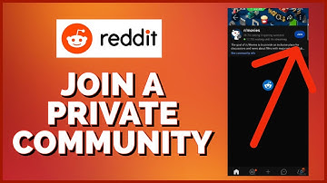 How to Join a Private Community on Reddit 2023?