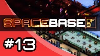 Spacebase DF-9: Let's Play #13