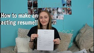 How to make an acting resume!! With and without experience