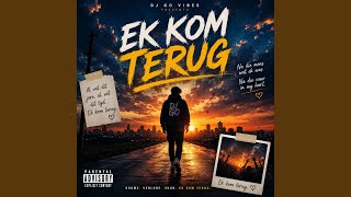 Ek Kom Terug