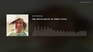 THE MOVIE MAGIC OF JERRY LEWIS