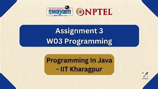 NPTEL PROGRAMMING IN JAVA Assignment 3 W03 #programming #nptel #java #viral 