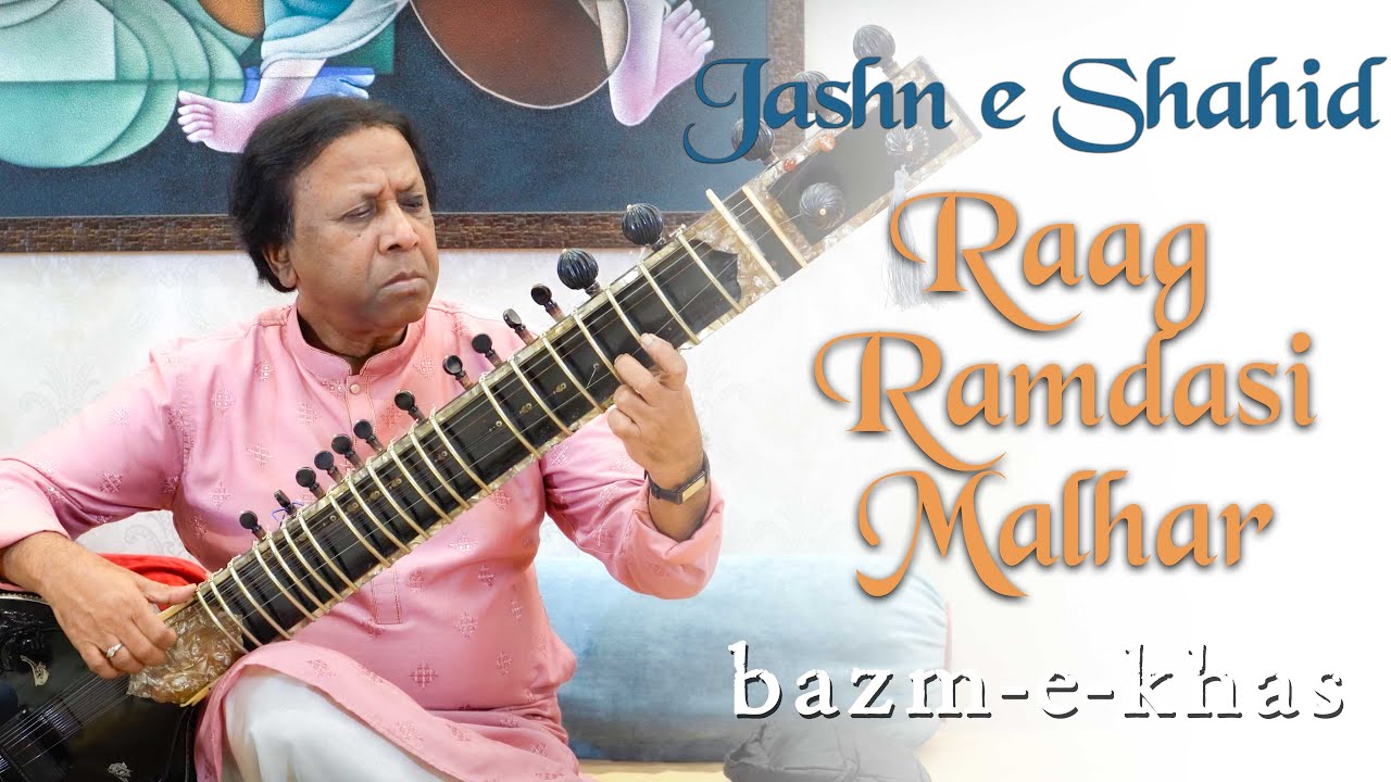 Raag Ramdasi Malhar | Shahid Parvez Khan | Jashn e Shahid | Bazm e Khas | (Part-1/09)