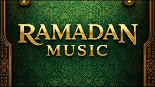 Download lagu Ramadan Music Background • Islamic Background Music