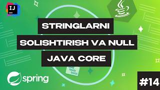 Java-da String Solishtirish Turlari | 14-Dars: hashCode, equalsIgnoreCase va NPE