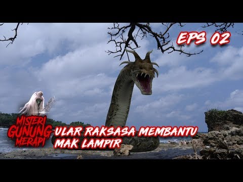 Dengan bantuan Ular Raksasa, Mak Lampir Berhasil Kabur - Misteri Gunung Merapi Eps 2