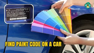 Famous How to Find the Paint Code on Any Car in Under 1 Minute | How to Find Paint Code on a Car Profile
