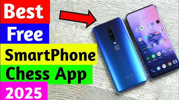 Best Chess Game For Android ( 2025 ! )