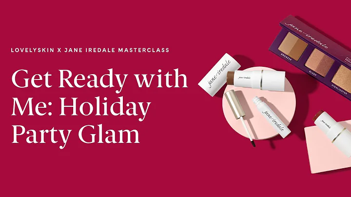 LovelySkin Masterclass Series: Get Ready With Me -...