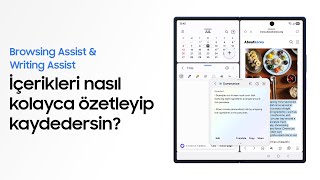 Browsing Assist ve Writing Assist Nasıl Kullanılır? | Galaxy AI | Galaxy Z Fold7 | Samsung