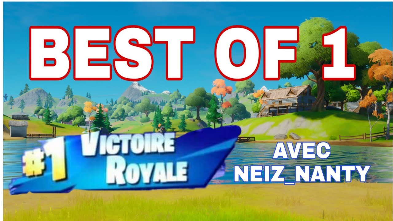 BEST OF KILLS + TOP 1 SUR FORTNITE BATTLE ROYALE - YouTube