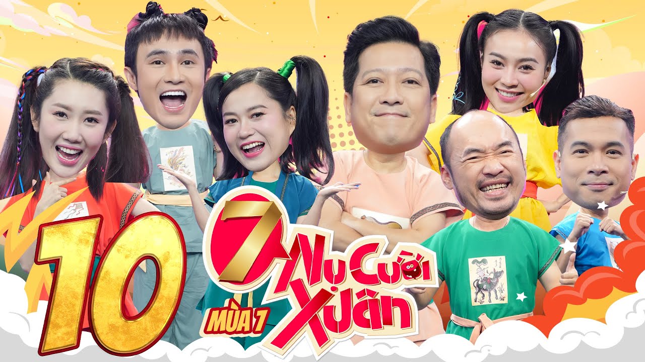 7 Nụ Cười Xuân 7 |Tập 10:Huỳnh Lập tung chiêu ném lon,Lan Ngọc hoá 