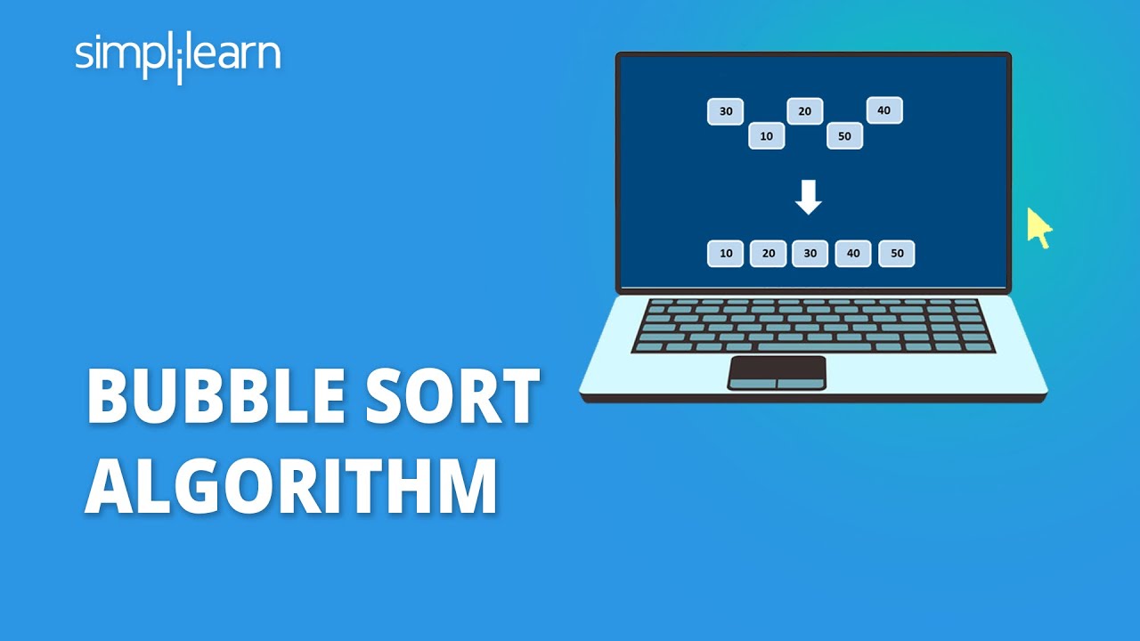 Bubble Sort Algorithm | What Is Bubble Sort & How Bubble Sort Works? | Data Structures